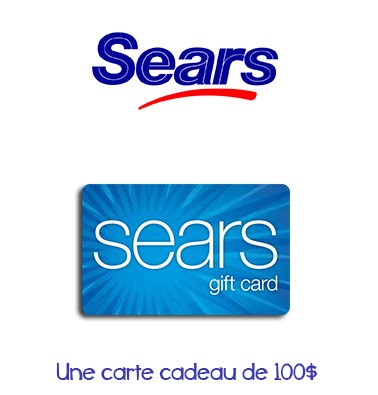 Concours gratuit : Spécial : Une carte cadeau d'une valeur de $100 chez Sears